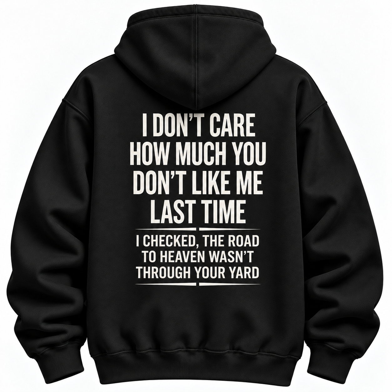 I Don T Care How Much Graphic Tee