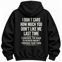 I Don T Care How Much Graphic Tee