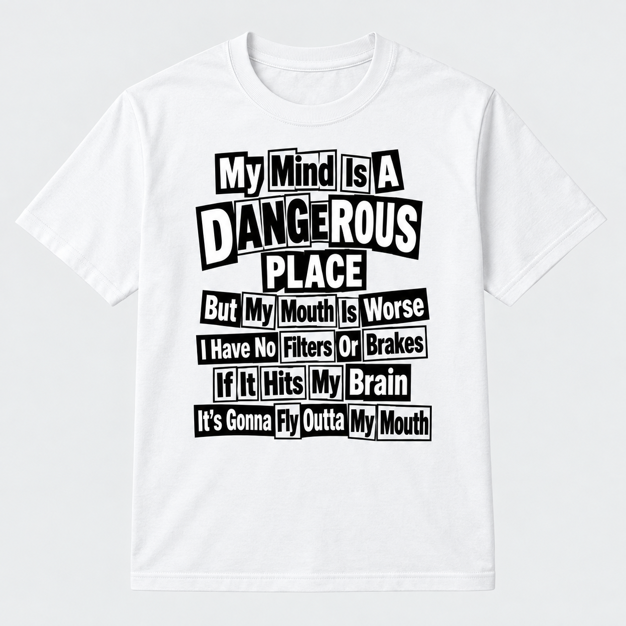 My Mind Is A Dangerous Place Graphic Tee