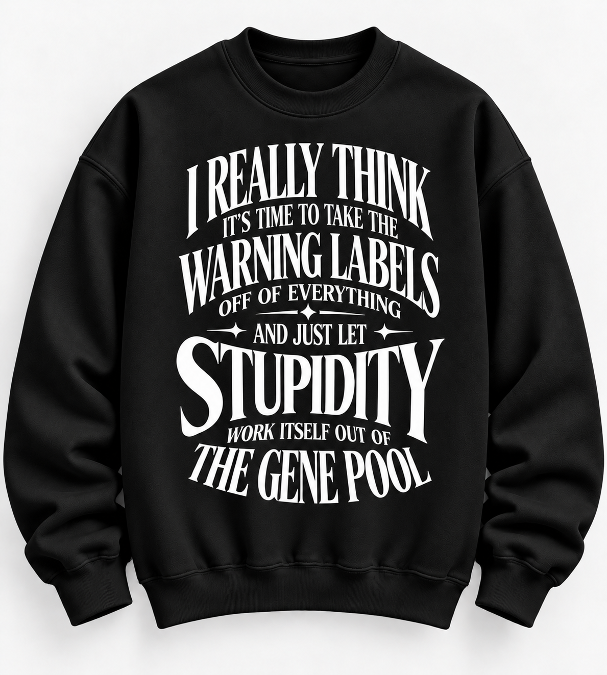 I Really Think It's Time To Take The Warning Graphic Tee