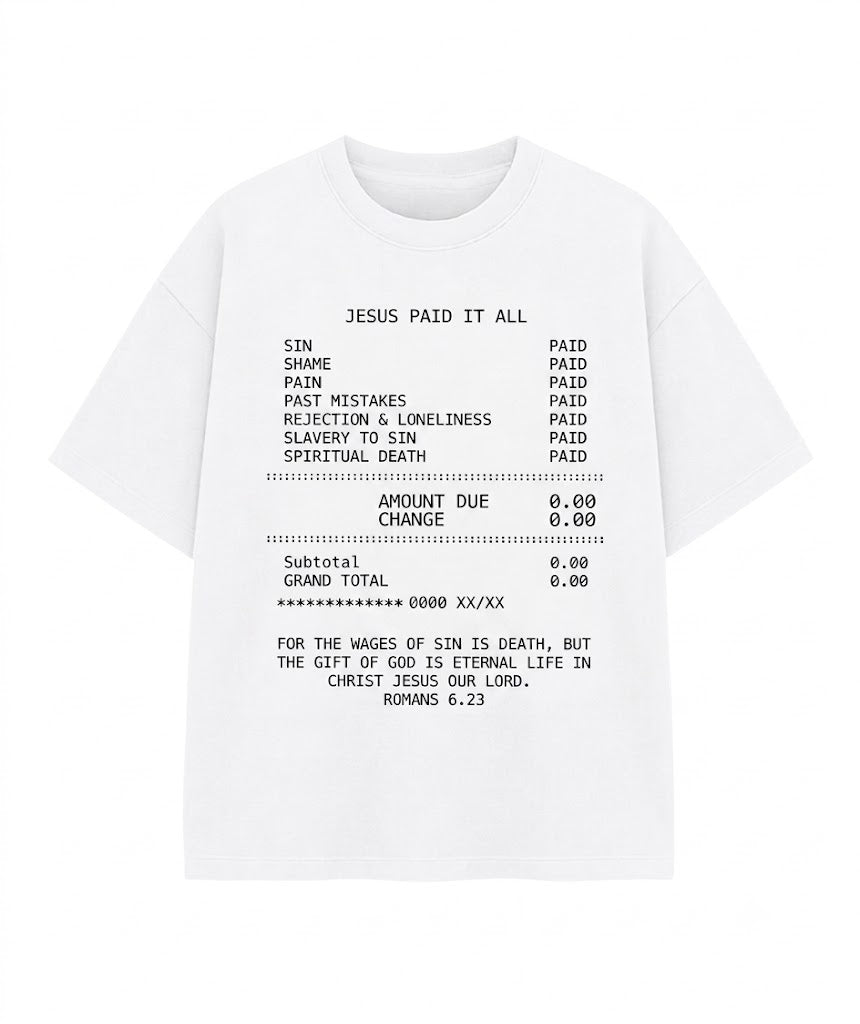 "Jesus Paid It All" Christian Graphic T-Shirt