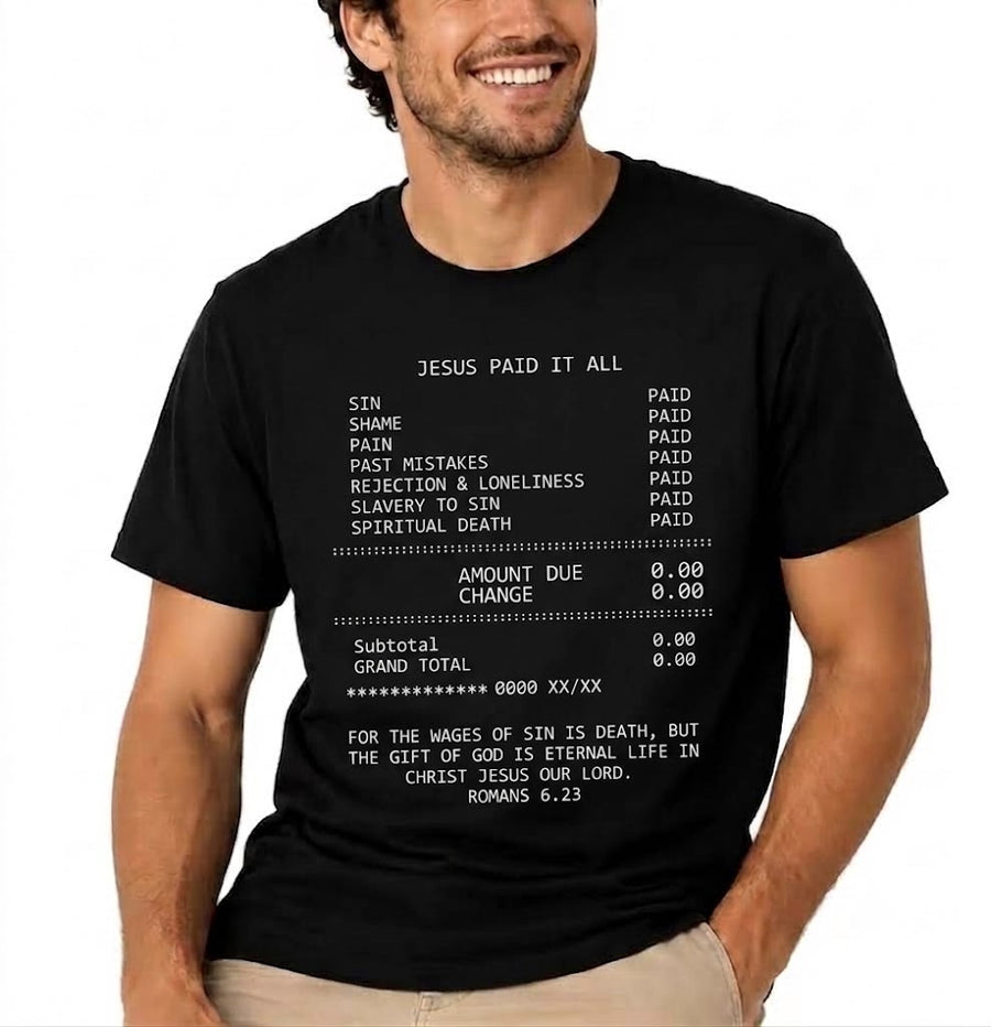 "Jesus Paid It All" Christian Graphic T-Shirt