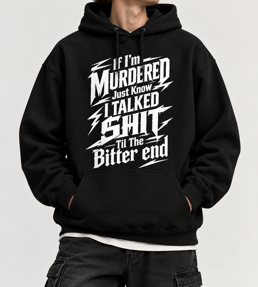 If I'm Murdered Graphic Tee