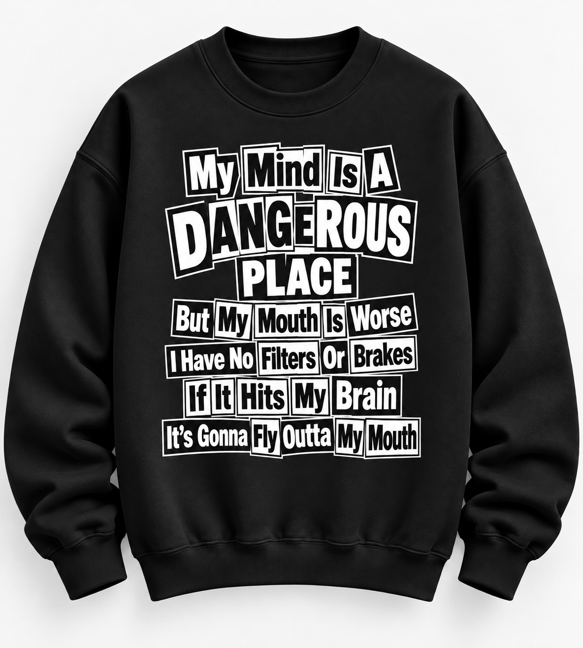My Mind Is A Dangerous Place Graphic Tee