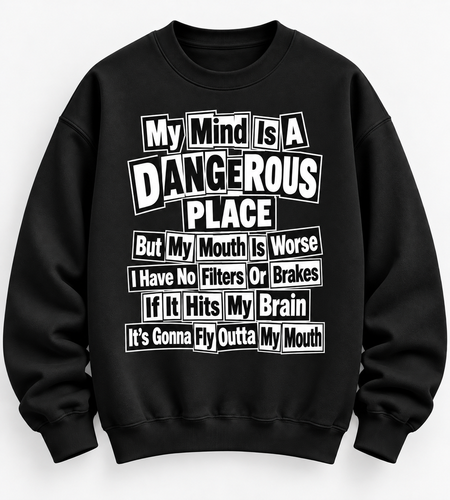 My Mind Is A Dangerous Place Graphic Tee