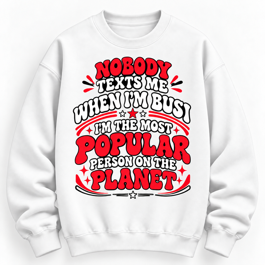 When I M Bored Nobody Texts Graphic Tee