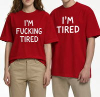 I'm Fucking Tired T-Shirt – Funny Sarcastic Graphic Tee, Casual Unisex Shirt
